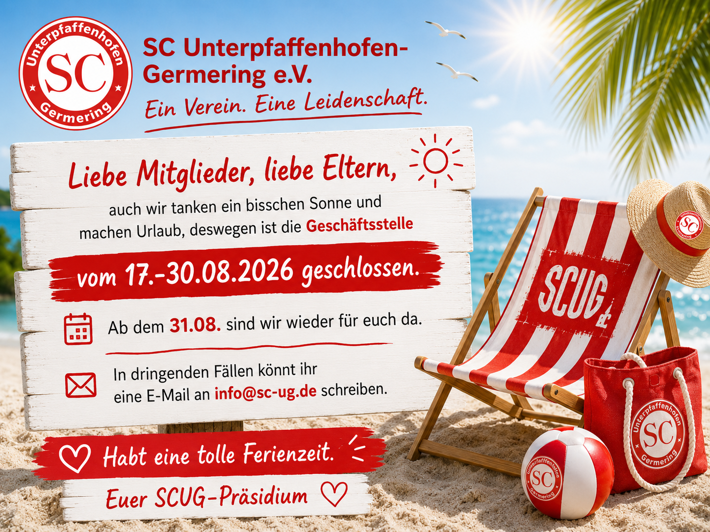 Geschäftsstelle vom 17.08.- bis zum 30.08.2026 geschlossen.